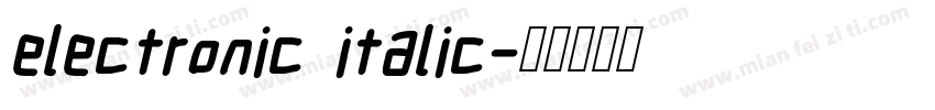 electronic italic字体转换